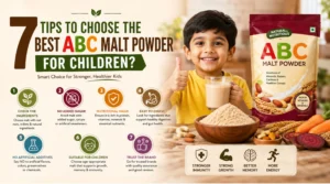 Infographic showing 7 tips to choose the best ABC malt powder for children, including ingredients, nutrition, no added sugar, and healthy growth benefits.