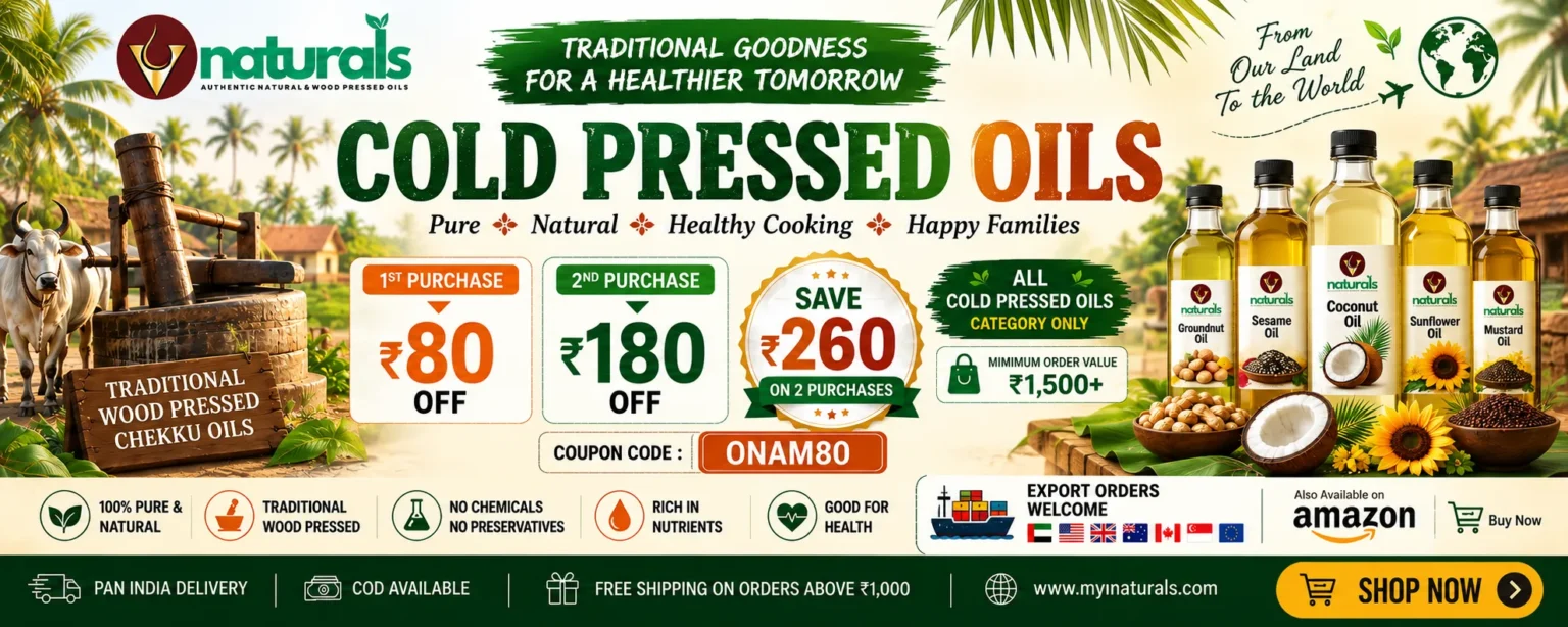 V Naturals Cold Pressed Oils – Pure, Natural & Traditionally Wood Pressed Oils. Export orders welcome and available on Amazon.