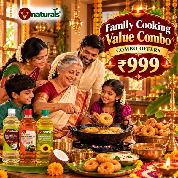 Vnaturals Family Cooking Value Combo ₹999 banner featuring a grandmother frying vadas with her family in a traditional South Indian kitchen, alongside coconut oil, black sesame oil and sunflower oil bottles.